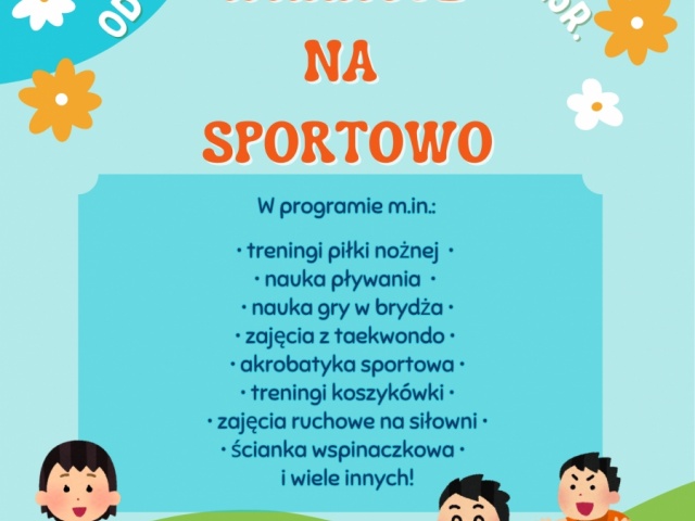Wakacje na Sportowo 2025