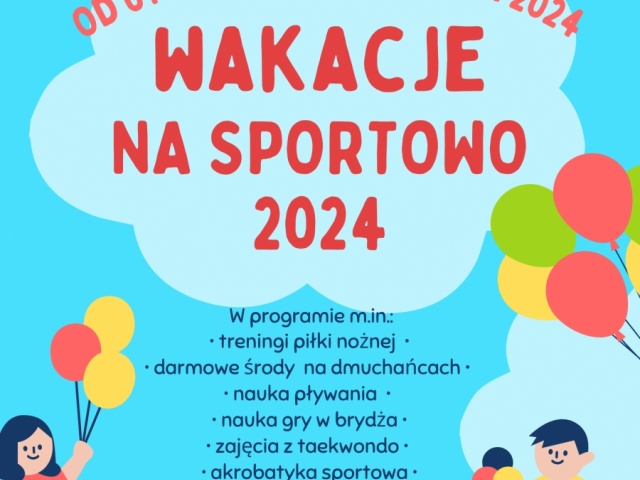 Zakończenie Wakacji na sportowo 2024!