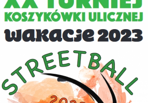 XX Turniej Koszykówki Ulicznej…